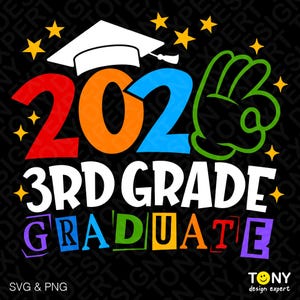 2026 3rd Grade Graduate SVG PNG : Third Grade Elementary School Graduation Design (Digital Download)