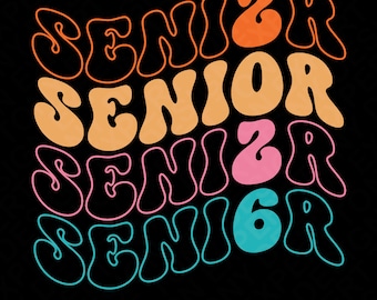 Senior 2026 Svg Png, Class of 2026 Svg, Graduate 2026 Svg, Trendy Retro Groovy Wavy Stacked Digital Download Sublimation PNG & SVG Cricut