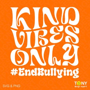 Kind Vibes uniquement Svg Png, gentillesse, soyez gentil Svg, Good Vibes uniquement Svg, positif tendance rétro téléchargement numérique Sublimation PNG & SVG Cricut