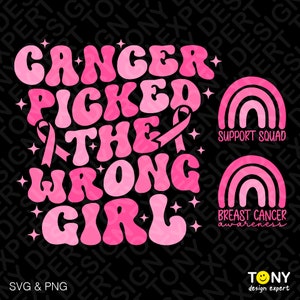 Cancer Picked The Wrong Girl Svg Png, Breast Cancer Awareness Svg, Trendy Retro Groovy Wavy Digital Download Sublimation PNG & SVG Cricut