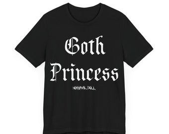 Goth Princess Tee Gothic Clothing Goth Apparel Goth Tee Unisex Occult Clothing Goth Girl Clothes Witch Tee Goth Fashion Cute Goth Shirt