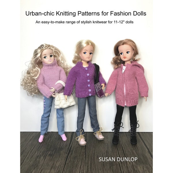 Printed Book: Urban-chic Knitting Patterns for Fashion Dolls by Susan Dunlop - Paperback