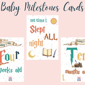 May include: Three printable baby milestone cards with a Harry Potter theme. The cards feature a white background with colourful stars and illustrations. The first card says "Today I am Four Weeks Old" with a broom and a scale. The second card says "1st time I Slept All Night" with a moon, a book, and a quill. The third card says "Today I am Ten Months Old" with a lightning bolt, a book, and a quill.