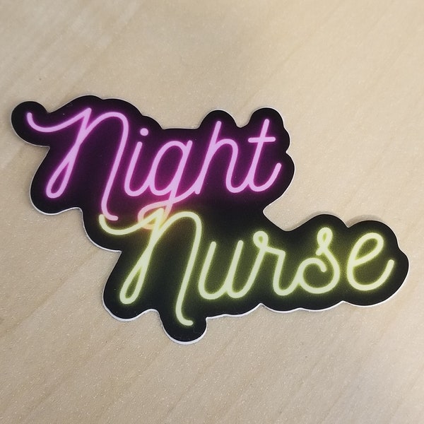 NIGHT NURSE sticker