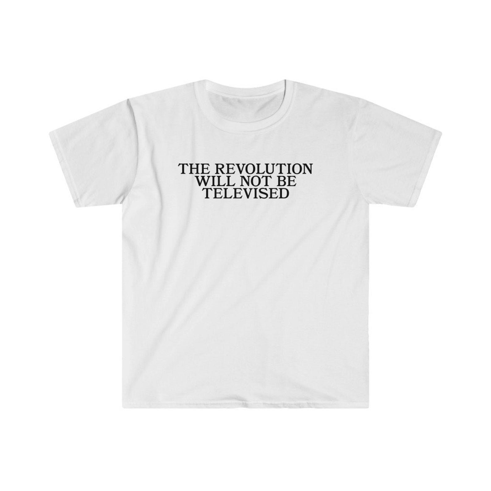 The Revolution Will Not Be Televised Gil Scott heron Inspired T