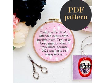 A todos los hombres a los que ofendo con mi feminismo patrón // Patrón de bordado PDF Descargar 6 pulgadas