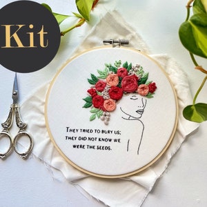 They tried to bury us / 6&quot; Hand Embroidery Kit