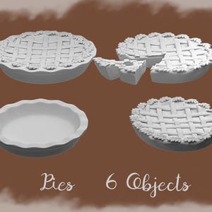 May include: A collection of six white pie models, including whole pies, a pie with a slice removed, and an empty pie dish. The pies have a lattice crust design. The word "Pies" and "6 Objects" are written in the image.