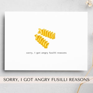 carte de voeux | désolé je suis en colère pour des raisons de fusilli | carte postale punny de fusili | carte d'excuses | jeu de mots | pâtes | jeu de mots drôle |
