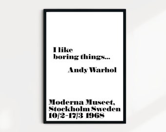 I Like Boring Things Andy Warhol Poster