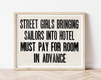 Street Girls Bringing Sailors Into Hotel Must Pay For Room In Advance paper art print