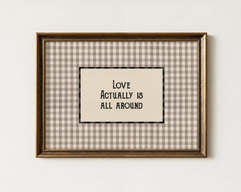 Vintage "Love Actually Is All Around" Art Print, Retro Gingham Art, Living Room Decor