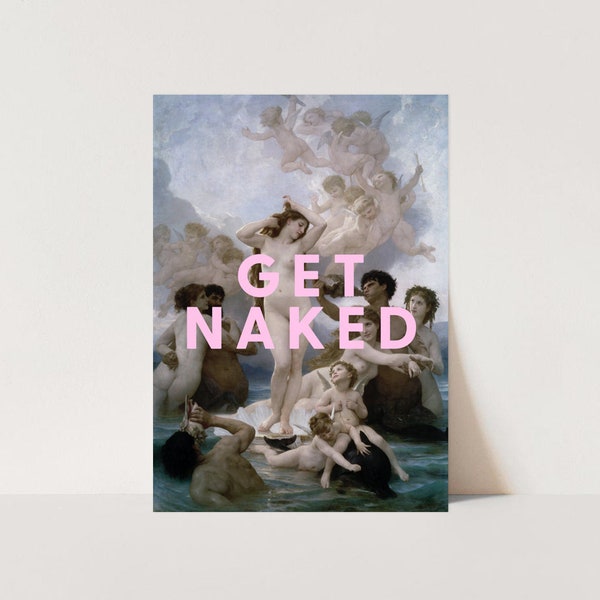 Get Naked Bathroom Art Print, Altered Vintage Art Print, Urban Art, Eclectic Decor, The Birth of Venus, Sandro Botticelli print