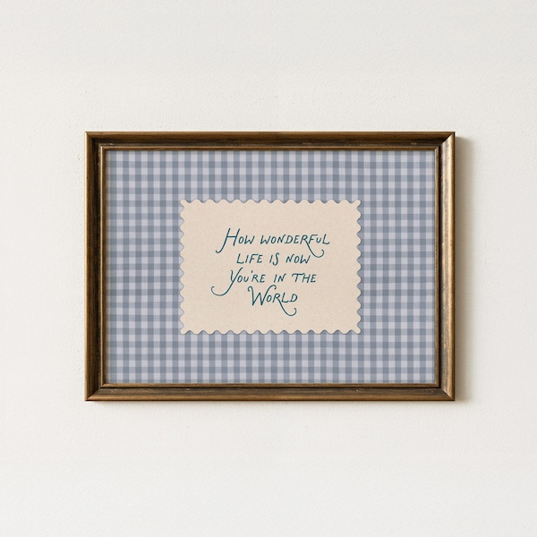 How Wonderful Life is Now You're In The World Art Print, Retro Gingham Wall Art, Vintage Bedroom Art Print, Baby Boy