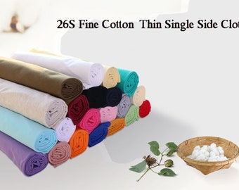 26S Fine Cotton  Thin Single Side Cloth ，Summer Thin Plain Weave Fabric, T-Shirt Fabric,By The Half Yard
