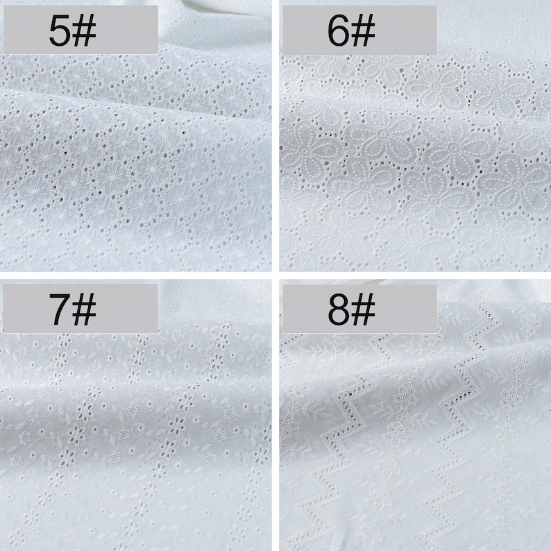 May include: A collection of four white cotton fabrics featuring intricate eyelet embroidery patterns. Each swatch is labeled with a number: 5#, 6#, 7#, and 8#. The designs include various floral motifs, small circular cutouts, and zigzag lines.