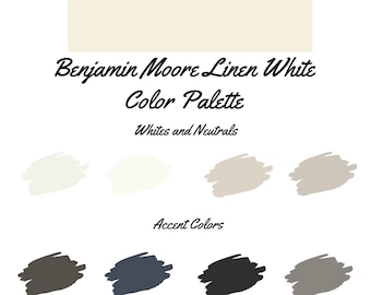 Linen White by Benjamin Moore whole home color palette - interior paint palette