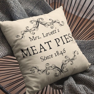 Mrs. Lovett&#39;s Meat Pies Pillow, Spun Polyester Square Pillow, Sweeney Todd Inspired Decor, Vintage Musical Theatre Gift