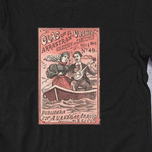 MEXICAN LOVE SONGS Unisex graphic tee with vintage Mexican illustration of couple in row boat. T-shirt available in multiple colors