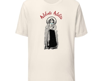 ADELANTE ADELITA, based on female Mexican Revolutionary, unisex graphic tee w/ Mexican vintage illustration. Available in multiple colors