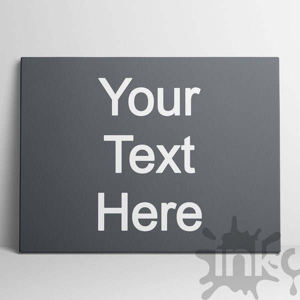 Your Text Canvas / Custom Quote Print / Prints Wall Art / Personalised Gift / Custom Print / Custom Wall Art