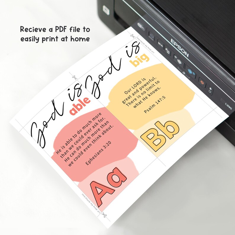 May include: Printable cards with colorful backgrounds and the text "God is able" and "God is big". The cards also include bible verses and the letters "Aa" and "Bb".