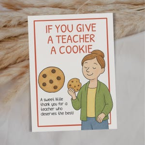 Libro stampabile con biglietti regalo per insegnanti / Ringraziamenti di fine anno per gli insegnanti / Regalo fai da te per insegnanti / Libro in stile "Se dai un biscotto a un insegnante"