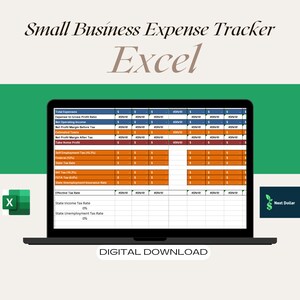 May include: A laptop screen displaying a spreadsheet with the title "Small Business Expense Tracker Excel". The spreadsheet is organized into columns with headings such as "Total Expenses", "Expense to Gross Profit Ratio", "Net Operating Income", "Net Profit Margin Before Tax", "Estimated Taxes", "Net Profit Margin After Tax", "Take Home Profit", "Self Employment Tax (15.3%)", "Federal (12%)", "State Tax Rate", "941 Tax (15.2%)", "FUTA Tax (0.6%)", "State Unemployment Insurance Rate", "Effective Tax Rate", "State Income Tax Rate", and "State Unemployment Tax Rate".
