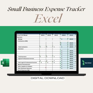 May include: A digital download for a small business expense tracker spreadsheet in Excel. The spreadsheet is displayed on a laptop screen with the title "Small Business Expense Tracker Excel". The spreadsheet includes categories for expenses such as mileage, contractors, insurance, legal and professional services, meals and entertainment, office supplies and software, other business expenses, and payroll expenses.