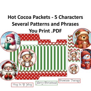 以下が含まれることがあります： 印刷可能なホットココアパケットのデザイン。シロクマ、ジンジャーブレッドマン、サンタクロース、クマ、雪だるまが特徴です。デザインには、赤と白の水玉模様、緑のストライプ、「Hug In A Mug」、「Merry Christmas!」、および「Chocolate Therapy」というフレーズが含まれています。