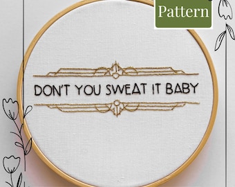 Wzór do haftu Taylor Swift | Tamborek „Don't You Sweat It Baby” | Dekoracja Swift w stylu art déco do pobrania w formacie PDF