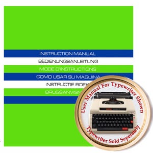 May include: A green and blue instruction manual with text in multiple languages. A gold-framed image shows a typewriter. The text reads "User Manual For Typewriter Shown" and "Typewriter Sold Separately".