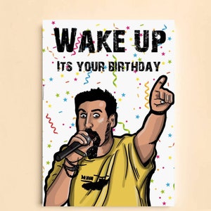 Despierta... ¡es tu cumpleaños! Tarjeta de cumpleaños inspirada en System of a Down. Tamaño A5, dibujada a mano. (Tarjeta de 300 g/m²)