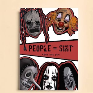 Slipknot People = Shit (but not you) / a5 handgetekende kaarten/slipknot (300 gsm)