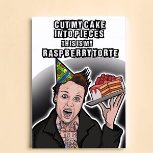 Cut My Cake Into Pieces/Raspberry Torte - Papa Roach inspirierte Geburtstagskarte
