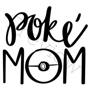 PokeMOM PNG and SVG cut file for Silhouette and Cricut
