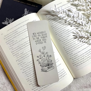 Wouldn&#39;t Last An Hour Bookmark | Handmade Bookmarks | Laminated | Gift for Book Lovers, Pop Culture Merchandise