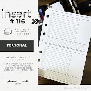May include: A white planner insert with horizontal lines and grid sections. The insert is labeled "insert #116" and "Personal." Text on the insert indicates it is a printable planner insert for versatile categorized lists and notes. The size shown is A6.