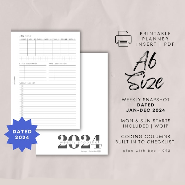 092 | DATED 2024 | Weekly Snapshot | Jan-Dec | MO1P | Sun & Mon Starts | Printable Planner Insert | A6 | Plan With Bee | Instant Download