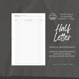 023 | Vehicle Maintenance | Printable Planner Insert | HALF LETTER | Plan With Bee | Instant Download
