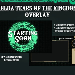 Peut inclure: Une superposition verte et noire pour le streaming avec le texte "Zelda Tears of the Kingdom Overlay" et "Starting Soon" dans un cercle avec un motif de dragon vert. La superposition comprend 3 scènes animées, 2 arrière-plans animés, 1 transition stinger et 3 cadres de webcam.
