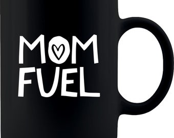 Mom Fuel Coffee Mug, 11oz Beautiful Quality Premium Gift