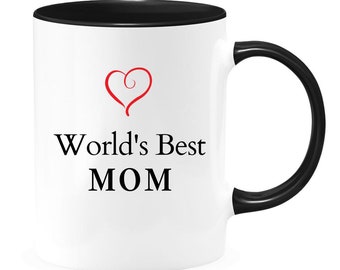 World's Best Mom, 15 oz Mug, Best Mom Mug, Mom Best Friend, Mom Birthday, Best Mom Ever, New Mom Mug
