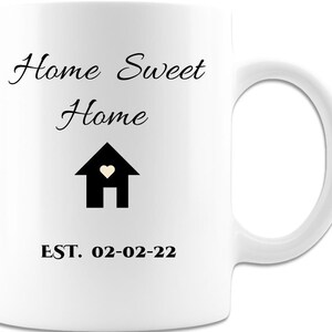 New Home Gift, Our New Home, Home Sweet Home, New Home Owner, Housewarming Gifts, New Home Mug, Realtor Closing Gift