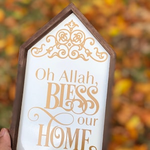 Oh Allah Bless our home rustic wooden sign, Islamic farmhouse decor, Islamic home decor, Islamic shelf sitter, Eid gift,
