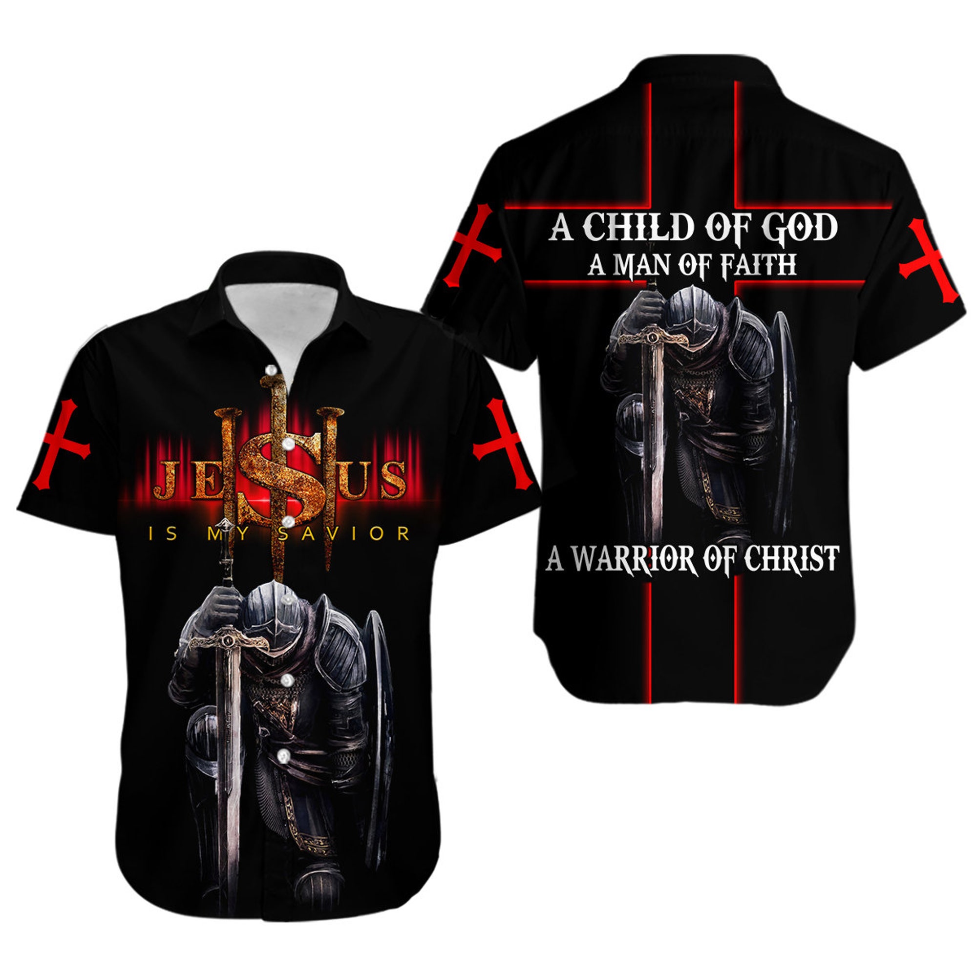 A Child Of God A Man Of Faith A Warrior Of Christ Jesus Is My Savior Hawaii Style Shirt