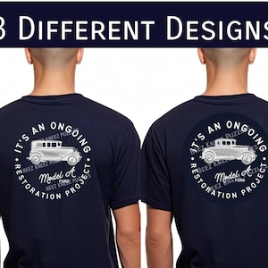 Ongoing Restoration Model A Tshirt (2 body styles)