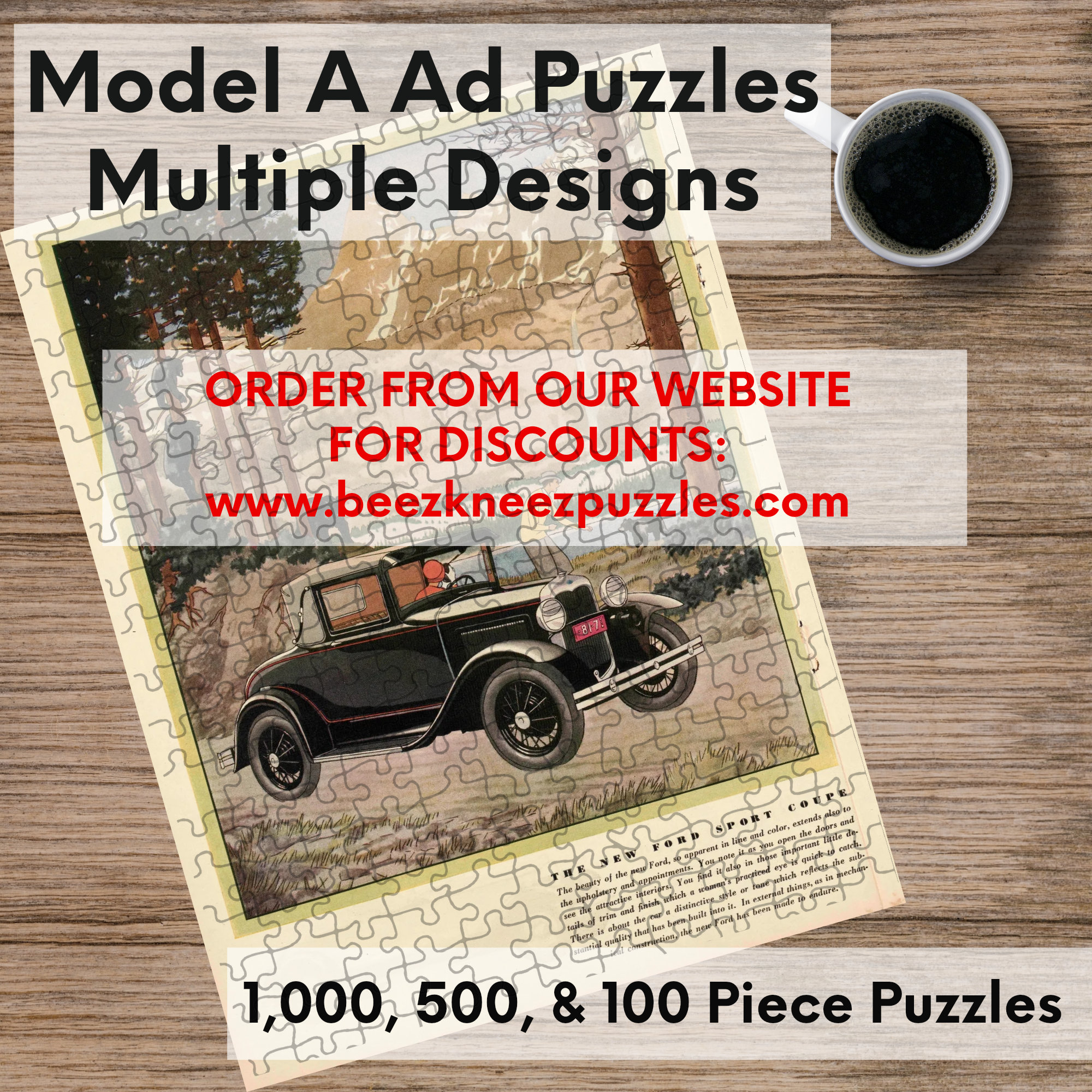 Model A Ford Ad Puzzles 15 different design options