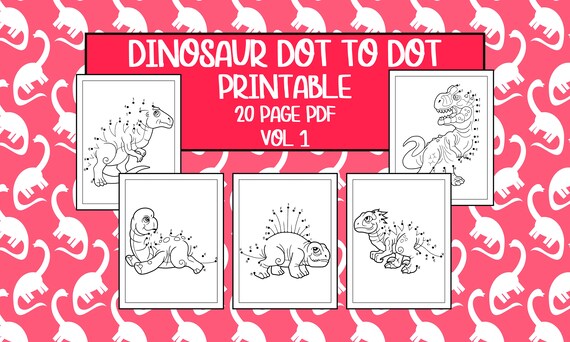 Printable Dinosaur Dot To Dot Worksheets Vol 1 Pages Etsy