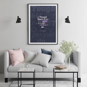 impressão/cartão postal inspirador - tempos difíceis nunca duram, mas pessoas difíceis duram - decoração de parede, arte de parede, impressões de parede